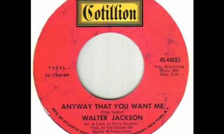 Walter Jackson - Anyway That You Want Me.wmv