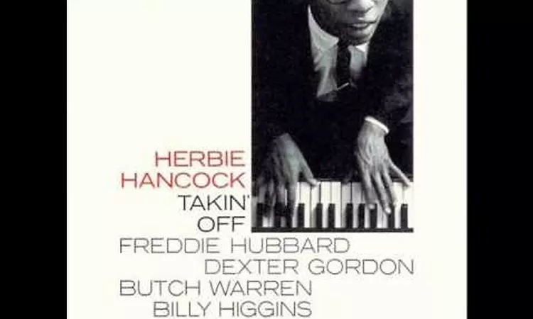 Herbie Hancock  TAKIN OFF 1962