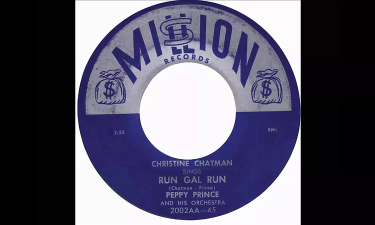 Christine Chatman with Peppy Prince's Orchestra - Run Gal Run