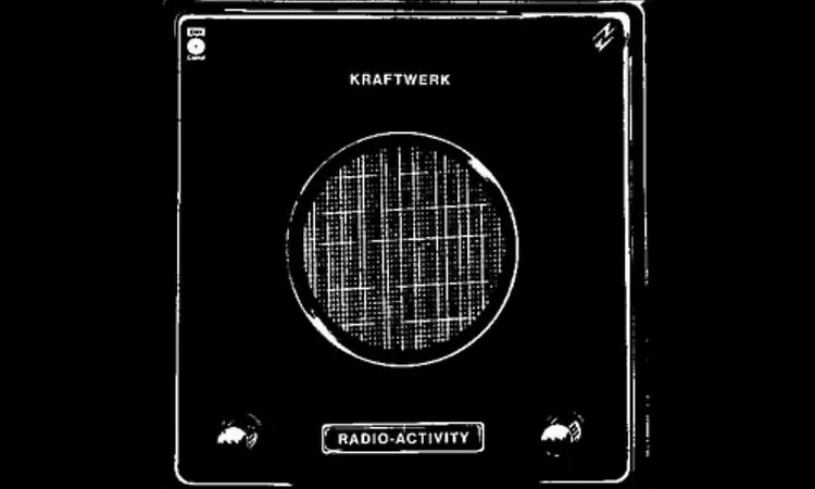 Kraftwerk - Radio-Activity - Uranium - Transistor HD