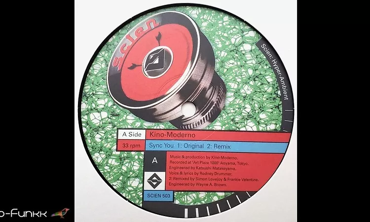 Kino-Moderno - Sync You (Remix) Kino-Moderno - Rift (Remix) [Scien Records ?? SCIEN 503]