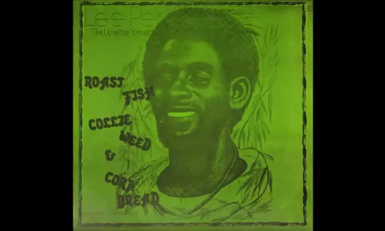 Lee Perry ?- Roast Fish, Collie Weed, & Corn Bread