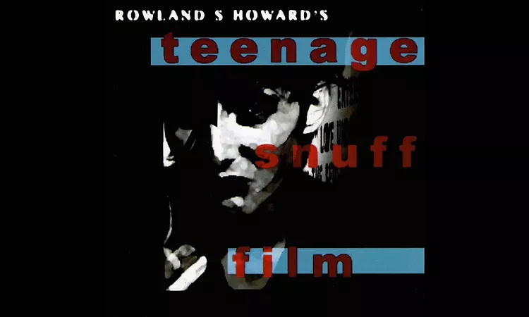 Rowland S. Howard ? Autoluminescent