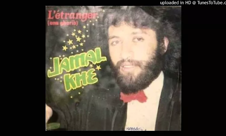 Jamal Khe - L'e?tranger (Ana Gharib)