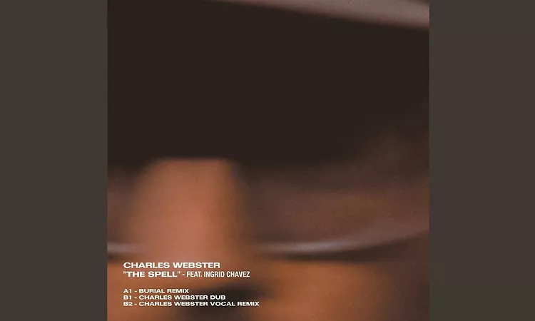 The Spell (Charles Webster Vocal Remix) (feat. Ingrid Chavez)