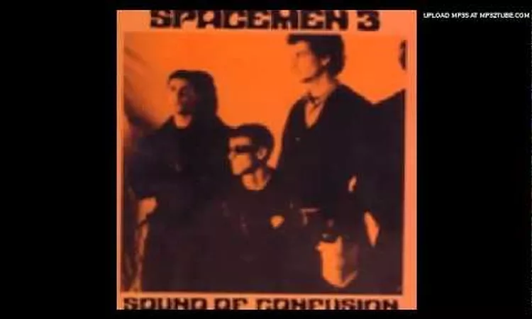 Spacemen 3 - The Sound of Confusion (Taking Drugs To Make Music To Take Drugs To)