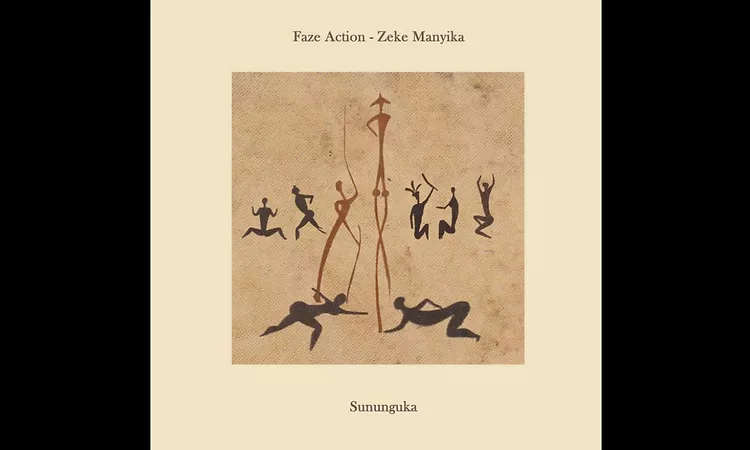 Faze Action, Zeke Manyika - Sununguka