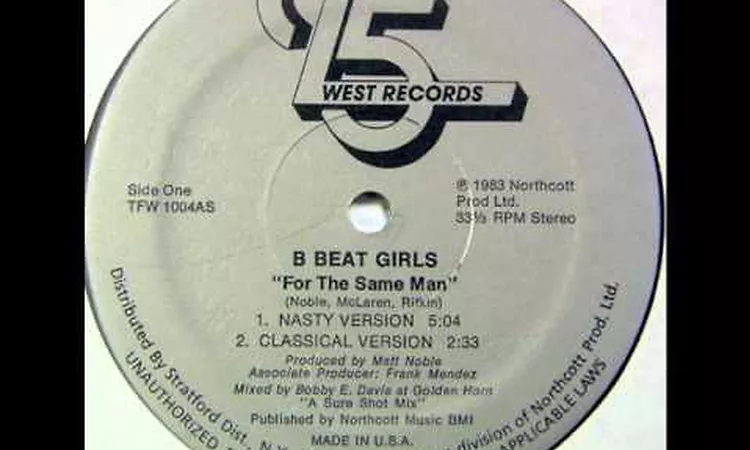 B Beat Girls - For The Same Man (Nasty Version)